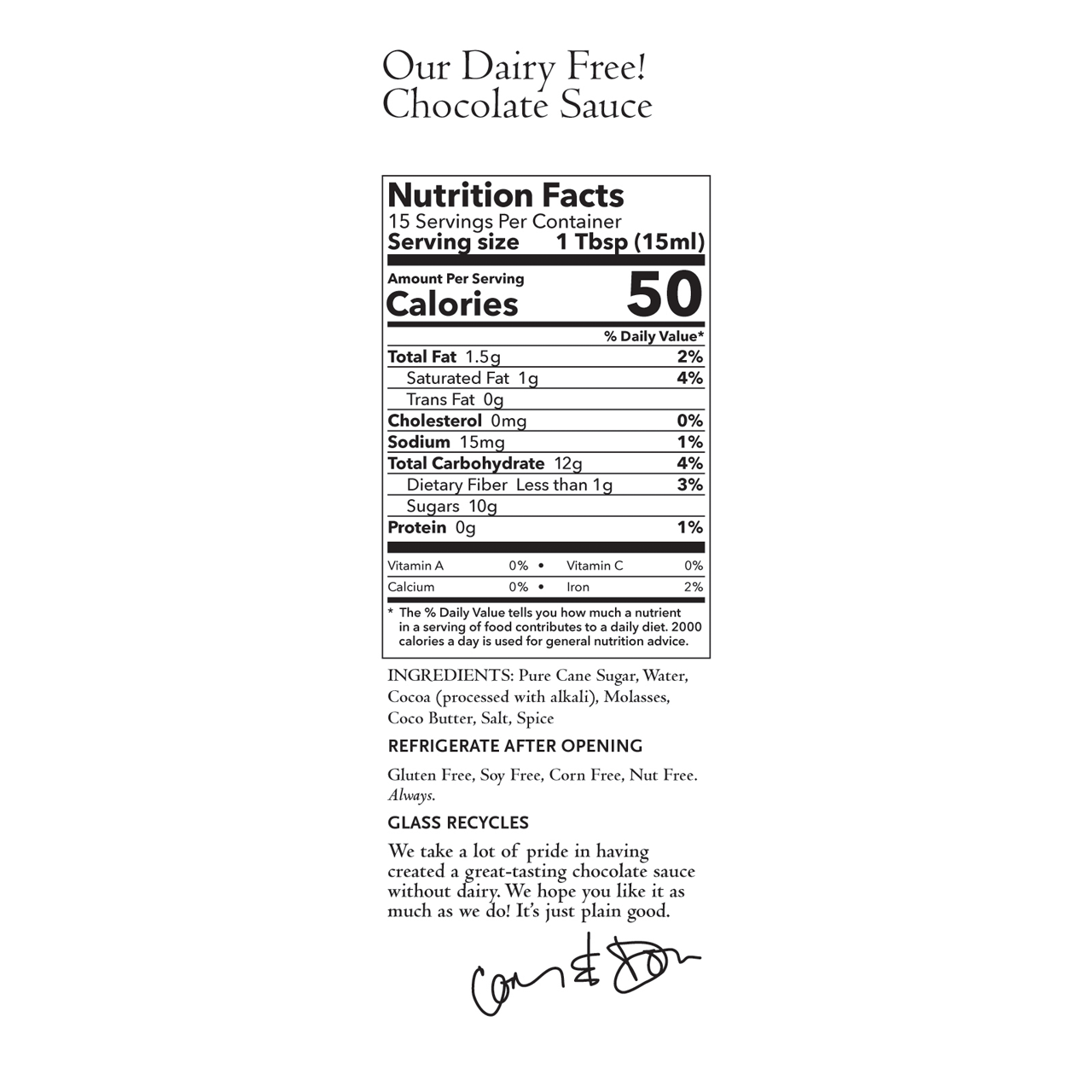 Our Dairy Free! Chocolate Sauce